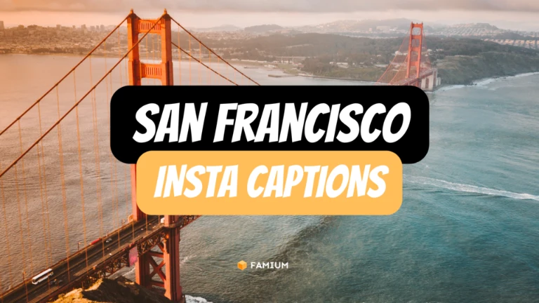 San Francisco Instagram Captions